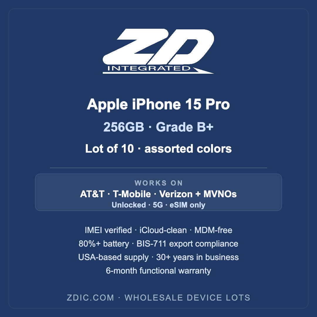 Apple iPhone 15 Pro 256GB — Grade B+ — Lot of 10 | ZDI