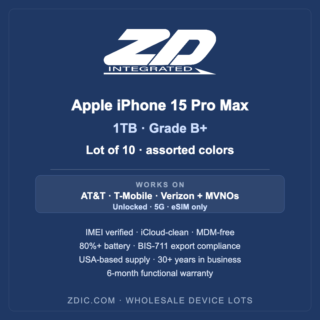 Apple iPhone 15 Pro Max 1TB — Grade B+ — Lot of 10 | ZDI